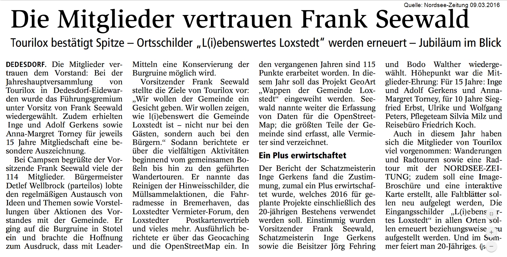 Quelle: Nordsee-Zeitung 9. Mrz. 2016: Die Mitglieder vertrauen Frank Seewald